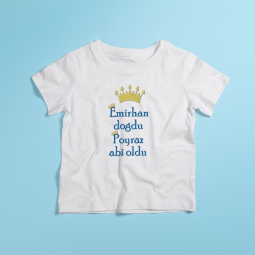 Kardeşim Doğdu Ben Abi Oldum Baskılı İsme Özel Çocuk Tshirt - 1