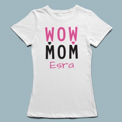 Wow Mom Baskılı Anne T-shirt - 3